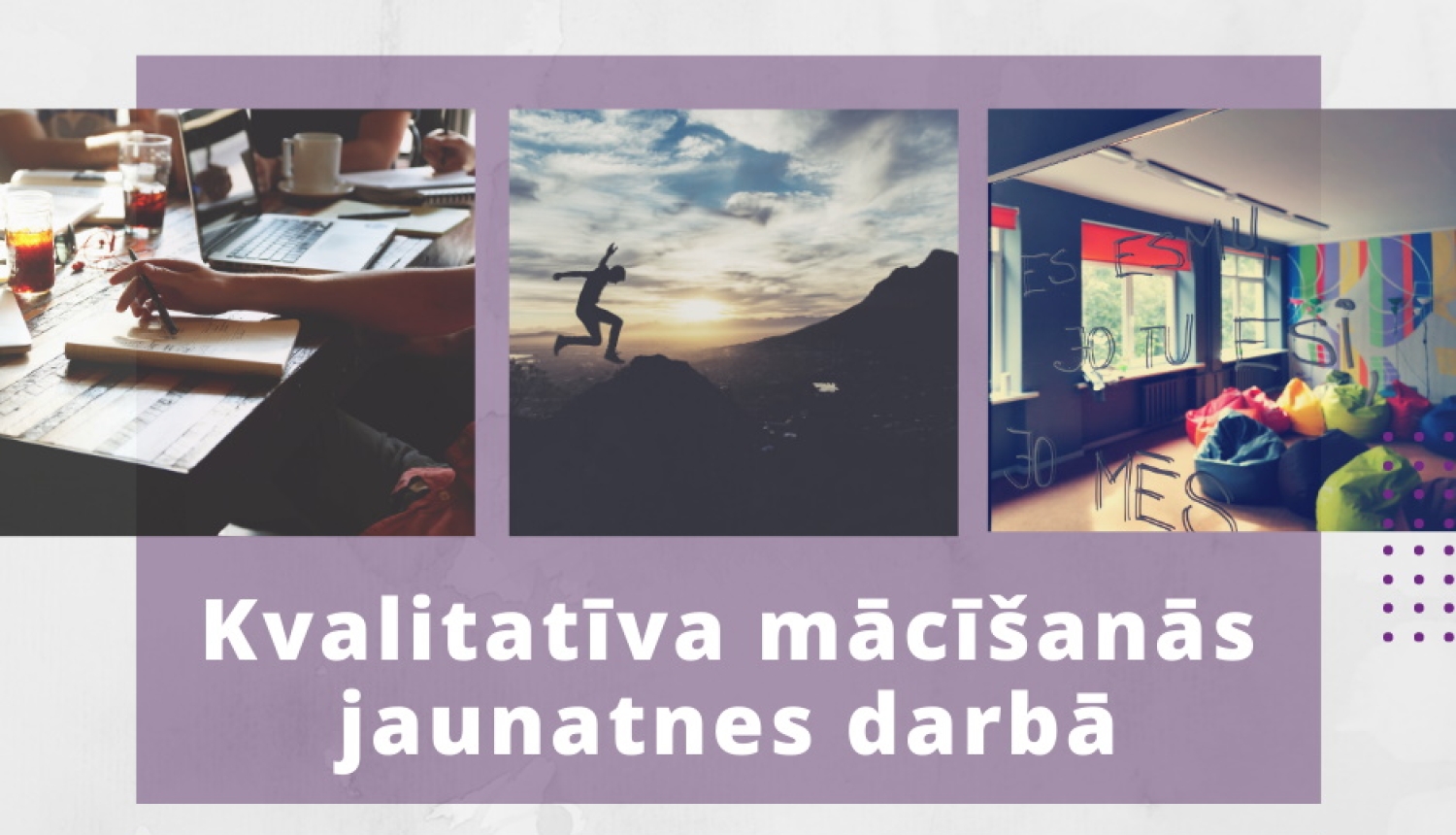 Plakāts kvalitatīva mācīšanās jaunatnes darbā