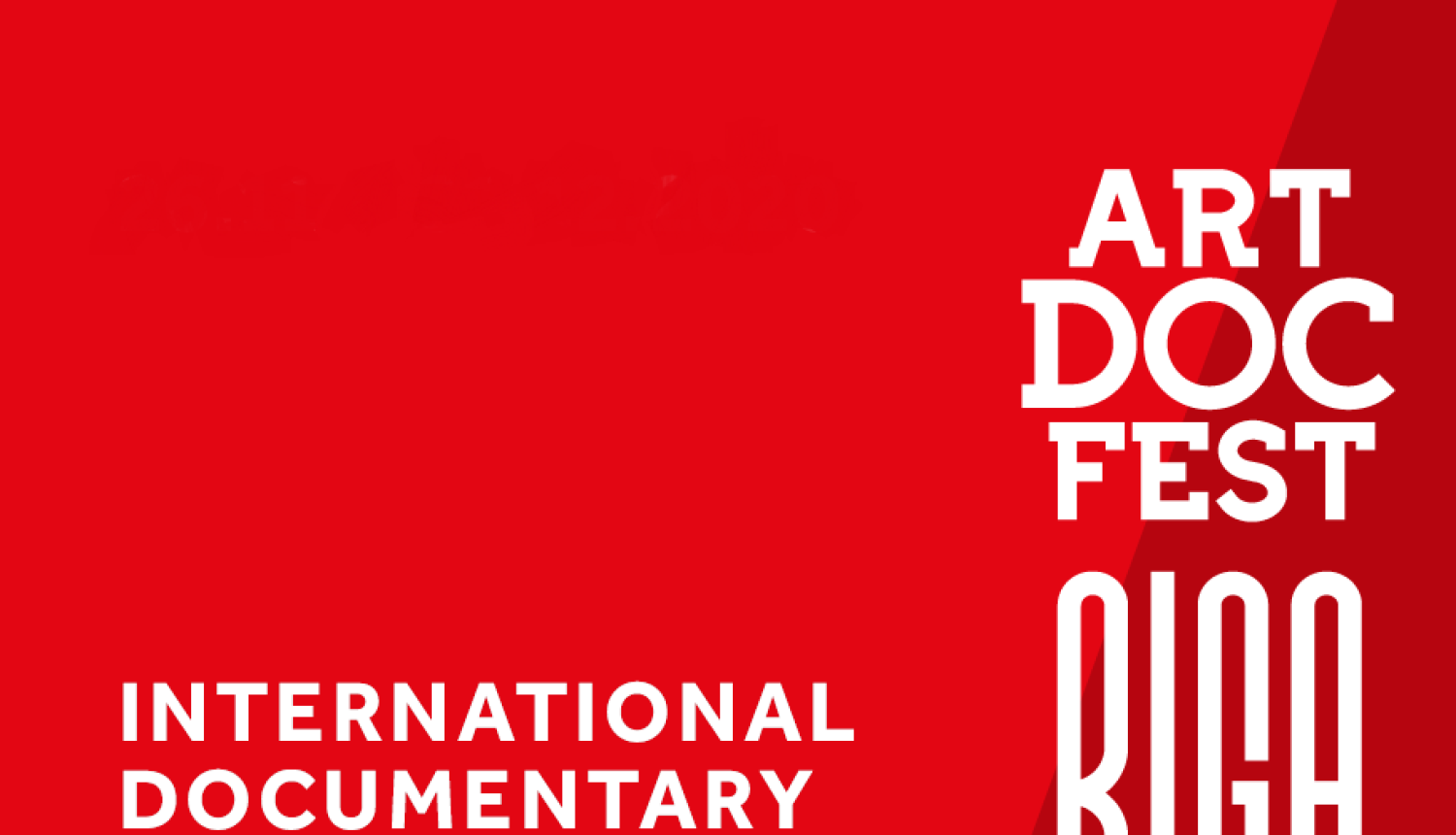 Starptautiskais dokumentālā kino festivāls “Artdocfest/Riga”