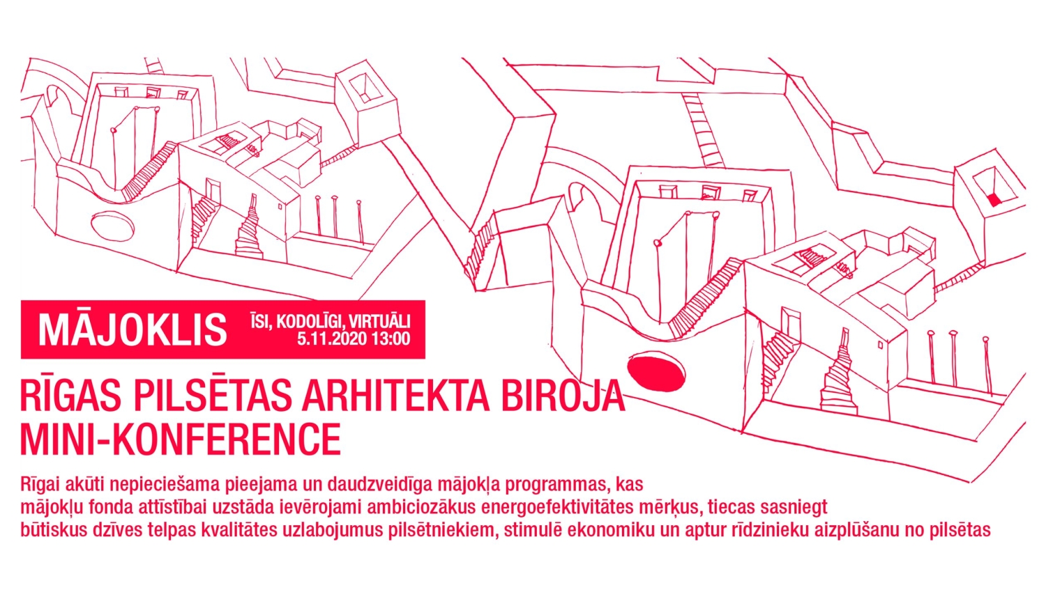 Konference Mājoklis